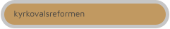 kyrkovalsreformen