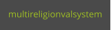 multireligionvalsystem